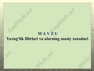 yorug‘lik filtrlari — PPT