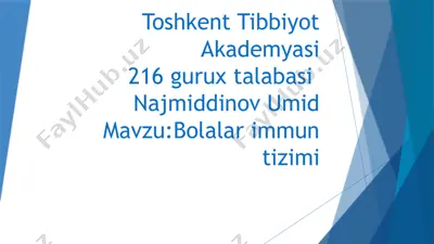 bolalar immun tizimi — PPTX