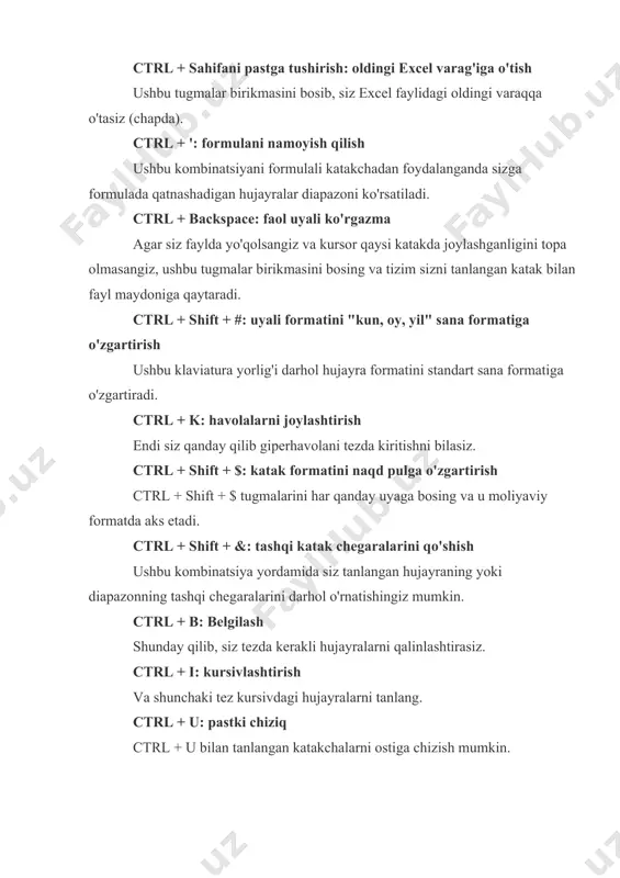 r siz faylda yo'qolsangiz va kursor qaysi katakda joylashganligini topa olmasangiz, ushbu tugmalar birikmasini bosing va tizim sizni tanlangan katak bilan fayl maydoniga qaytaradi. ctrl + shift + #: uyali formatini "kun, oy, yil" sana formatiga o'zgartirish ushbu klaviatura yorlig'i darhol hujayra formatini standart sana formatiga o'zgartiradi. ctrl + k: havolalarni joylashtirish endi siz qanday qilib giperhavolani tezda kiritishni bilasiz. ctrl + shift + $: katak formatini naqd pulga o'zgartirish ctrl + shift + $ tugmalarini har qanday uyaga bosing va u moliyaviy formatda aks etadi. ctrl + shift + &: tashqi katak chegaralarini qo'shish ushbu kombinatsiya yordamida siz tanlangan hujayraning yoki diapazonning tashqi chegaralarini darhol o'rnatishingiz mumkin. ctrl + b: belgilash shunday qilib, siz tezda kerakli hujayralarni qalinlashtirasiz. ctrl + i: kursivlashtirish va shunchaki tez kursivdagi hujayralarni tanlang. ctrl + u: pastki chiziq ctrl + u bilan tanlangan katakchalarni ostiga chizish mumkin. ctrl + s: tezkor saqlash ctrl + …