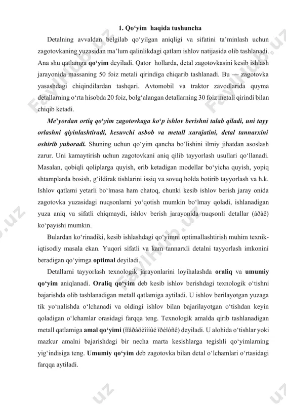 qirib tashlanadigan metall qatlamiga amal qo‘yimi (îïåðàöèîííûé ïðèïóñê) deyiladi. u alohida o‘tishlar yoki mazkur amalni bajarishdagi bir necha marta kesishlarga tegishli qo‘yimlarning yig‘indisiga teng. umumiy qo‘yim deb zagotovka bilan detal o‘lchamlari o‘rtasidagi farqqa aytiladi. aylanalarning tashqi va ichki yuzasidan yoki bir-biriga parallel tekis yuzalardan biryo‘la, bir xil o‘lchamda olib tashlanadigan qatlam simmetrik qo‘yim deyiladi (1, a, d-rasm). qarama-qarshi yuzalarga alohida-alohida, birbiriga bog‘liq bo‘lmagan holda ishlov berilsa, olib tashlanadigan qatlam asimmetrik deyiladi (1,e-rasm). agar qarama-qarshi tomonlarnig biriga ishlov berilmasa, ishlangan tomondan olib tashlangan qatlam asimmetrik qo‘yimning xususiy ko‘rinishi bo‘ladi. 1, a, d-rasmlarga muvofiq quyidagi ifodalarni yozish mumkin: ztsh = (d1 — d2)/2 yoki 2ztsh = d1 — d2 zich = (d2 — d1)/2 yoki 2zich= d2 — d1 z = (l1 — l2)/2 yoki qo‘yim asimmetrik bo‘lganda (1,g-rasm): 2z = l1 — l2 z1 = l1 — l2 z2 = l1 — l2 ifodalardagi 2ztsh, 2zich, 2z, z1, z2 — bajarilayotgan …