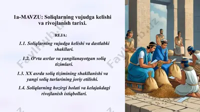 soliqlarning vujudga kelishi va vojlanishi tarixi — PPTX
