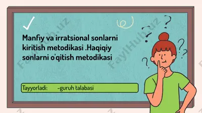manfiy va irratsional sonlarni kiritish metodikasi — PPTX