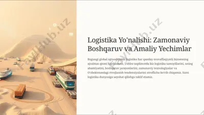 logistika yo'nalishi: zamonaviy boshqaruv va amaliy yechimlar — PDF