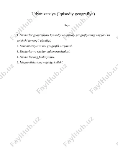 urbanizatsiya (iqtisodiy geografiya) — DOCX