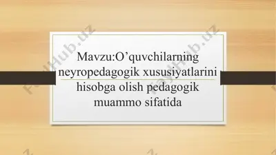 neyropedagogika fanining ahamiyati — PPTX