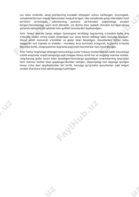eyin suv pastga sunʼiy sharshara holatida tushgan. manbalardagi maʼlumotlarga koʻra, samarqand tevaragidagi 12 chorbogʻdan biri, shaharning sharq tomonidagi “bogʻi dilkusho”ning oʻrtasidan keng xiyobon oʻtgan, undagi uch qavatli koʻshk yoki saroy atrofiga chinor va tut daraxtlari ekilgan. bogʻning yuqori qismida hovuzlar boʻlgan. maʼlumki, bogʻlarning haqiqiy bogʻ boʻlishi, gurkirab yashnashi uchun suv masalasi toʻgʻri hal qilinishi lozim.chunki bogʻlarning qon tomirlari boʻlmish kanallar, ariqlar bogʻlarni suv bilan taʼminlashi kerak.ushbu bogʻlar asosan zarafshon (koʻhak) daryosi, shuningdek, dargʻom arigʻidan sugʻorilgan. sohibqironning soʻlim bogʻlariga favvoralar koʻrk berib turgan bogʻlardagi hovuzlar toʻrtburchak va toʻgʻri toʻrtburchak shaklida qurilgan boʻlib, katta-kichikligi turlicha boʻlgan. masalan, “bogʻi davlatobod”da 4 ta hovuz mavjud boʻlib, biri 62x28 metr, ikkitasi 25x25 metr, yana biri 32x32 metr boʻlgan. ota-bobolarimizning maʼlumotlariga koʻra, musulmonchilik qoidalariga binoan hovuzlarning eni ham, boʻyi ham kamida 40 gaz qilib qurilgan, aks holda, undagi suv harom deb hisoblangan. soʻzsiz, boshqa bogʻlarda ham koʻplab hovuzlar boʻlgan va ularning chetlariga marmartosh taxtalari yotqizilgan. bogʻlardan …