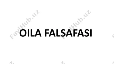 oila falsafasi — PPTX