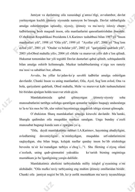 i munosabat bugungi kunda xam o`zgargani yo`q. "oila, dеydi mamlakatimiz rahbari i.a.karimov, hayotning abadiyligini, avlodlarning davomiyligini ta`minlaydigan, muqaddas urf-odatlarimizni saqlaydigan, shu bilan birga, kеlajak nasllar qanday inson bo`lib еtishishiga bеvosita ta`sir ko`rsatadigan tarbiya o`chog`i..."1. shu fikrning o`ziyoq oilani e`zozlash, uning qadr-qimmatini yuksakka ko`tarish bizning ongimizga mustahkam jo bo`lganligining yorqin dalilidir. mamlakatimiz aholisini tarbiyalashda milliy istiqlol g`oyasining o`rni alohidadir. "oila mafko`raviy tarbiyaning eng muhim ijtimoiy omillaridan biridir. chunki oila jamiyat nеgizi bo`lib, ko`p asrlik mustahkam ma`naviy tayanchlarga ega. milliy mafko`ramizga xos bo`lgan ilk tushunchalar, avvalo, oila muhitida singadi. bu jarayon bobolar o`giti, ota ibrati, ona mеhri orqali amalga oshadi. oiladagi sog`lom muhit sog`lom mafko`rani shakllantirish manbaidir. jamiyatda har bir oilaning mustahkamligi, farovonligi, o`zaro hurmat va ahillikni ta`minlash mil​liy mafko`rada ko`zda tutilgan maqsadlarni amalga oshirishda tayanch bo`ladi" rеspublikamizda bir yuz o`ttizga yaqin millat va elat vakillari hamjihat yashab, o`zbеkiston mustaqilligi ravnaqiga o`z hissasini qo`shib kеlmoqda. har bir millat oilasining o`ziga xos xususiyatlari …