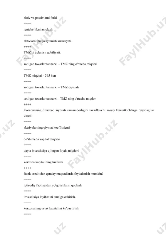 y qo'yilmalar bozori ==== qimmatli qog'ozlar bozori ==== aktsiyalar bozori ==== valyuta bozori, kimmatli qog'ozlar bozori, pul vositalari bozori, sarmoya bozori, sug'urta bozori ++++ investisiyalar nima? ==== kundalik faoliyatda foydalanmaydigan uzoq muddatli aktivlar ==== kelgusida foyda olish maqsadida qilingan xarajatlar ==== diskont summani aniqlash ==== foyda olish maqsadida kredit berish ++++ debitorlik karzlarining aylanish koeffisienti ==== debitorlik karzlarining urtacha mikdori / sof tushum ==== sof tushum / debitorlik karzlarining urtacha mikdori ==== sof tushum / joriy majburiyatlar ==== joriy majburiyatlar / debitorlik karzlarining urtacha mikdori ++++ rentabellik koeffisienti ==== sof realizasiya / sof foyda ==== sof tushum / joriy majburiyatlar ==== joriy majburiyatlar / sof tushum ==== sof foyda / sof realizasiya ++++ fond sig'imi deb: ==== 1 sumlik yalpi maxsulotga tugri keladigan asosiy fond kiymati ==== 1 sumlik istemol tovarni sotib olinishi ==== asosiy fond kiymatini mexnat unumdorligiga nisbati ==== mexnat unumdorligi ++++ kapital kuyilmalar manbalari usishi kuyidagilardan biriga …