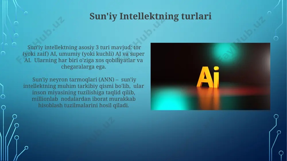 soʻniy intelekt turlari va ishlatilish sohalari - Page 4