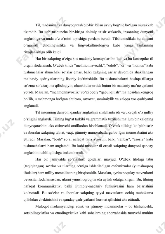 tiv, balki ijtimoiy-madaniy funksiyasini ham bajarishini koʻrsatadi. bu soʻzlar va iboralar xalqning qaysi mavzularni ochiq muhokama qilishdan chekinishini va qanday qadriyatlarni hurmat qilishini aks ettiradi. muloqot madaniyatidagi etnik va ijtimoiy muammolar – bu tilshunoslik, sotsiolingvistika va etnolingvistika kabi sohalarning chorrahasida turuvchi muhim mavzu boʻlib, u millatning madaniy qadriyatlari, urf-odatlari va dunyoqarashining til hamda muloqot jarayonlariga qanday taʼsirini oʻrganadi. bu muammolar nafaqat oʻzbek tilining oʻzida, balki boshqa tillar bilan muloqotda ham yuzaga kelishi mumkin. oʻzbek tilidagi murojaat shakllari (masalan, “siz”, “sen”) nafaqat shaxsiy munosabatlarni, balki ijtimoiy mavqe, hurmat-ehtirom darajasi va yoshni ham ifodalaydi. rasmiy muloqotda, kattalarga yoki begona shaxslarga “siz” deb murojaat qilish odatiy hol hisoblanadi. bu hurmat-ehtiromning lisoniy ifodasi boʻlib, oʻzbek madaniyatining asosiy qadriyatlaridan biridir. boshqa tillarda, masalan, ingliz tilida faqatgina “you” shakli mavjud boʻlib, bu madaniy farqlar muloqotda tushunmovchiliklarga olib kelishi mumkin. chet elliklar uchun oʻzbek tilini oʻrganishda bu farqlar katta qiyinchilik tugʻdiradi. har bir madaniyatda oʻziga xos nutqiy …