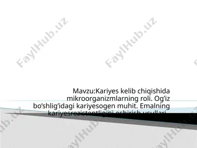 mikrobiologiya va kariyes — PPTX
