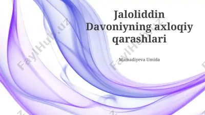 jaloliddin davoniyning axloqiy qarashlari — PPTX