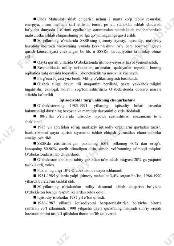 o’zbekistonda ijtimoiy-siyosiy hayot yomonlashdi. · respublikada milliy urf-odatlar, an’analar, qadriyatlar toptaldi, buning oqibatida xalq orasida loqaydlik, ishonchsizlik va norozilik kuchaydi. · farg’ona fojeasi yuz berdi. milliy o’zlikni anglash boshlandi. · o’zbek tiliga davlat tili maqomini berilishi, paxta yakkahokimligini tugatilishi, ekologik holatni sog’lomlashtirilishi o’zbekistonda dolzarb masala sifatida ko’tarildi. iqtisodiyotda turg’unlikning chuqurlashuvi · o’zbekistonning 1985-1991- yillardagi iqtisodiy holati sovetlar hukmronligi davrining bevosita va mantiqiy davomini o’zida ifodaladi. · 80-yillar o’rtalarida iqtisodiy hayotda sustlashtirish mexanizmi to’la shakllandi. · 1985 yil aprelidan so’ng markaziy iqtisodiy organlarni qaytadan tuzish, bank tizimini qayta qurish siyosatini ishlab chiqish yuzasidan chora-tadbirlar amalga oshirildi. · sssrda etishtiriladigan paxtaning 65%, pillaning 60% dan ortig’i, kanopning 80-90%, qazib olinadigan oltin, simob, volframning salmoqli miqdori o’zbekistonda ishlab chiqarilardi. · o’zbekiston aholisini tabiiy gaz bilan ta’minlash miqyosi 20% ga yaqinini tashkil etdi, xolos. · paxtaning atigi 10% o’zbekistonda qayta ishlanardi. · 1981-1985 yillarda yalpi ijtimoiy mahsulot 3,4% ortgan bo’lsa, 1986-1990 yillarda bu 2,2%ni …