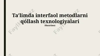 zamonaviy texnologiyalar ta'limi — PPTX