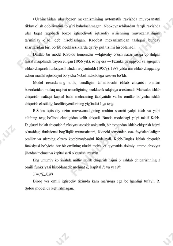 hiqarishning 3 omili funksiyasi hisoblanadi: mehnat l, kapital к va yer n: y = f(l,k,n) biroq yer omili iqtisodiy tizimda kam ma’noga ega bo`lganligi tufayli r. solou modelida keltirilmagan. r. solou modelidagi yalpi talab investitsion va iste’mol talabi bilan aniqlanadi. bir ishchi hisobiga ishlab chiqarish tenglamasi quyidagicha ko`rinishga ega bo`ladi: ishlab chiqarish funksiyasi tovarlar bozoridagi taklifni aniqlaydi, kapitalning jamg`arilishi esa- ishlab chiqarish mahsulotiga bo`lgan talabni. endi, kapitalning jamg`arilishi qanday qilib iqtisodiy o`sishni ta’minlanishini ko`rib chiqamiz. kapitalning hajmi investitsiyalar va chiqib ketish ta’sirida o`zgaradi: investitsiyalar kapital zahirasini oshiradi, chiqib ketish esa kamaytiradi. bir ishchi hisobiga investitsiyalar bir ishchiga tug`ri keladigan daromadning bir qismi hisoblanadi (i = sy) shunday qilib, (y) ni ishlab chiqarish funksiyasi ifodasi bilan o`zgartirsak, investitsiyalar tenglamasining kapital bilan qurollanganlik funksiyasiga ega bo`lamiz: i = sf(k) tenglamadan kelib chiqadiki kapital bilan qurollanganlik darajasi (k) qancha yuqori bo`lsa ishlab chiqarish darajasi f(k)) ham shunchalik yuqori bo`ladi, investitsiyalar i ham ko`p …