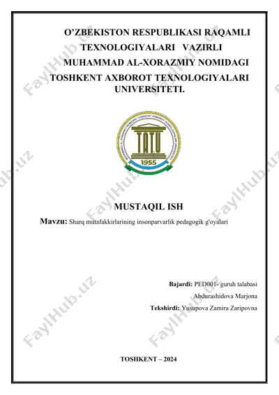 sharq mutafakkirlarining insonparvarlik pedagogik g'oyalari — DOCX