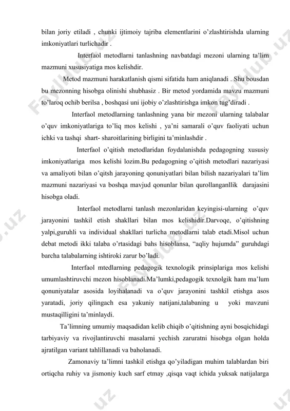 u yoki mavzuni mustaqilligini ta’minlaydi. ta’limning umumiy maqsadidan kelib chiqib o’qitishning ayni bosqichidagi tarbiyaviy va rivojlantiruvchi masalarni yechish zaruratni hisobga olgan holda ajratilgan variant tahlillanadi va baholanadi. zamonaviy ta’limni tashkil etishga qo’yiladigan muhim talablardan biri ortiqcha ruhiy va jismoniy kuch sarf etmay ,qisqa vaqt ichida yuksak natijalarga erishishdir.qisqa vaqt orasida muayyan nazariy bilimlarni o’quvchilarga yetkazib berish,ularda ma’lum faoliyat yuzasidan ko’nikma va malakalarni hosil qilish,shuningdek,o’quvchilar faoliyatini nazorat qilish,ular tomonidan egallangan bilim,ko’nikma,malaka darajasini baholash o’qituvchidan yuksak pedagogik mahorat hamda ta’lim jarayoniga nisbatan yangicha yondoshuvni talab etadi. pedagogik texnologiya o’z mohiyatiga ko’ra subyektiv xususiyatiga ega,ya’ni,har bir pedagogo ta’lim va tarbiya jarayonini o’z imkoniyati,kasbiy mahoratidan kelib chiqib holda ijodiy tashkil etishi lozim.qanay shakl,metod va vositalar yordamida tashkil etilishidan qat’iy nazar pedagogik texnologiyalar: -pedagogik faoliyat samaradorligini oshirish; -o’qituvchi va o’quvchilar o’rtasida o’zaro hamkorlikni qaror toptirish; -o’quvchilar tomonidan o’quv predmetlari bo’yicha puxta bilimlarning egallanishini ta’minlashi; -o’quvchilarda mustaqil,erkin va ijodiy fikrlash ko’nikmalarini shakllantirishi; -o’quvchilarning o’z imkoniyatlarini ro’yobga …