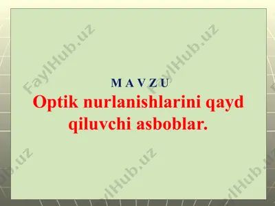 optik nurlanishlarini qayd qiluvchi asboblar — PPT