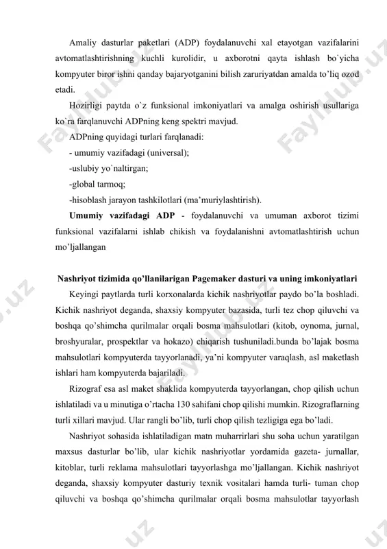 an chop qiluvchi va boshqa qo’shimcha qurilmalar orqali bosma mahsulotlar tayyorlash jarayoni tushuniladi. bunda bo’lajak bosma maxsulotlar kkda tayyorlanib, bu matnni terish, tekshirish va tahrirlashdan to maketlashgacha bo’lgan bosqichlarni o’z ichiga oladi. keyinchalik maket lazer printerda bitta asl nushada chop etib olinadi va undan so’ng tayyorlangan hujjatning maketi rizograf deb nomlanuvchi maxsus qurilma yordamida ko’paytiriladi. kichik nashriyot bulardan tashqari muqovalovchi, broshyuralovchi va kesuvchi qurilmalar bilan ham ta’minlangan. sifatli va asl maketlarni tayyorlash uchun bir qancha turdagi nashriyot tizimlaridan foydalanadi. ularga misol qilib page maker, ventura publisher, post script, quarkxpress, tex, latex nashriyot tizimlarini keltirishimiz mumkin. shulardan biri va keng miqyosda ishlatiladigani page maker dasturlar paketi kitoblar matnini terish, taxrirlash, ko’rib chiqish va chop qilishda juda qulay vosita hisoblanadi. ventura publisher esa gazeta- jurnallar matnini terish va chop etishga mo’ljallangan. uning yordamida matnni sahifalarga bo’lish, matn bo’laklarini zarur joylarga joylashtirish (komponovka) va shunga o’xshash ushbu sohada ko’plab ishlatiladigan amallarni tez va …