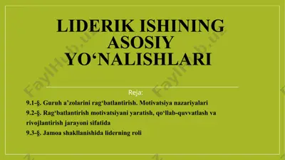 liderik ishining asosiy yo‘nalishlari — PPTX