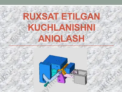 ruxsat etilgan kuchlanishni aniqlash — PPTX