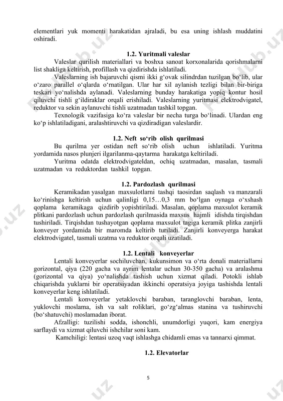 sulotlarni tashqi taosirdan saqlash va manzarali ko‘rinishga keltirish uchun qalinligi 0,15…0,3 mm bo‘lgan oynaga o‘xshash qoplama keramikaga qizdirib yopishtiriladi. masalan, qoplama maxsulot keramik plitkani pardozlash uchun pardozlash qurilmasida maxsus hajmli idishda tirqishdan tushiriladi. tirqishdan tushayotgan qoplama maxsulot tagiga keramik plitka zanjirli konveyer yordamida bir maromda keltirib turiladi. zanjirli konveyerga harakat elektrodvigatel, tasmali uzatma va reduktor orqali uzatiladi. 1.2. lentali konveyerlar lentali konveyerlar sochiluvchan, kukunsimon va o‘rta donali materiallarni gorizontal, qiya (220 gacha va ayrim lentalar uchun 30-350 gacha) va aralashma (gorizontal va qiya) yo‘nalishda tashish uchun xizmat qiladi. potokli ishlab chiqarishda yuklarni bir operatsiyadan ikkinchi operatsiya joyiga tashishda lentali konveyerlar keng ishlatiladi. lentali konveyerlar yetaklovchi baraban, taranglovchi baraban, lenta, yuklovchi moslama, ish va salt roliklari, go‘zg‘almas stanina va tushiruvchi (bo‘shatuvchi) moslamadan iborat. afzalligi: tuzilishi sodda, ishonchli, unumdorligi yuqori, kam energiya sarflaydi va xizmat qiluvchi ishchilar soni kam. kamchiligi: lentasi uzoq vaqt ishlashga chidamli emas va tannarxi qimmat. 1.2. elevatorlar elevatorlar …
