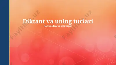 diktant va uning turlari — PPTX