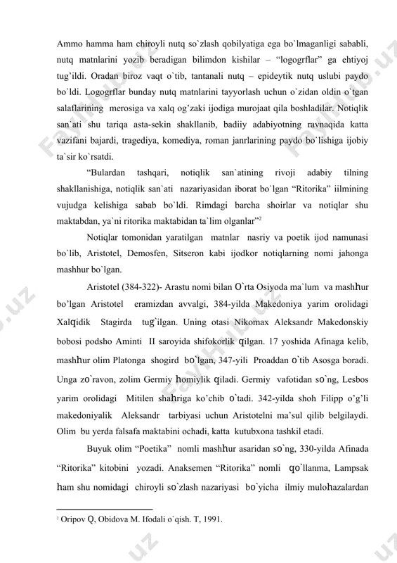 dr tarbiyasi uchun aristotelni ma’sul qilib belgilaydi. olim bu yerda falsafa maktabini ochadi, katta kutubxona tashkil etadi. buyuk olim “poetika” nomli mashhur asaridan so`ng, 330-yilda afinada “ritorika” kitobini yozadi. anaksemen “ritorika” nomli qo`llanma, lampsak ham shu nomidagi chiroyli so`zlash nazariyasi bo`yicha ilmiy mulohazalardan iborat asar yozgan edi. aristotel esa “ritorika” asarini uch kitobdan iborat qilib yaratadi. chiroyli so`zlash, ishontirish metodlari haqidagi fikr-mulohazalar birinchi va ikkinchi kitobda bayon etilgan bo`lsa, uchinchi kitobda nutq mantiqiga katta e`tibor beriladi. olimning fikricha, notiq tilidagi turli “qorishmalar” ya`ni so`zlarning noto`g’ri va noo`rin talaffuz qilinishi, jumlalarning mantiqan har xil tuzilishi so`zlovchining katta xatosidir. bunda har bir jumla asosiy fikrni ifoda etishga qaratilishi, ravon va tinglovchi tushunadigan darajada sodda bo`lishi talab etiladi. olim notiqning hissiyot bilan so`zlashi, mulohaza yuritayotgan fikrining tinglovchi qalbiga tez yetishida muhim omil bo`lishini alohida uqtiradi. aristotel notiqning jamoani o`ziga jalb etishi uchun hazil-mutoyiba so`zlar bilan lirik chekinish qilib tinglovchilarni hayajonlantira bilishi zarurligini, agar …