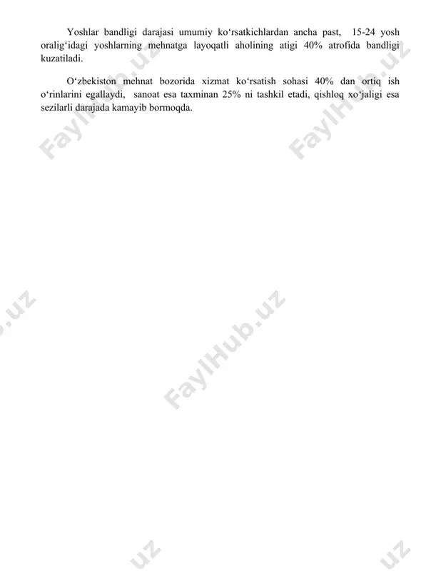 tashkil etadi, qishloq xoʻjaligi esa sezilarli darajada kamayib bormoqda. 📌xulosa ўзбекистон меҳнат бозори динамик ривожланишда, иш ўринлари сони ортиши билан бир қаторда, малакали кадрларга бўлган талаб ҳам ошиб бормоқда. сифатли таълим ва касб-ҳунар таълими муҳим аҳамиятга эга. 📚foydalanilgan adabiyotlar 1. ўзбекистон республикаси давлат статистика қўмитасининг расмий веб-сайти. 2. жаҳон банкининг ўзбекистон бўйича ҳисоботлари. 3. халқаро меҳнат ташкилотининг (хмт) ўзбекистон бўйича маълумотлари. 4. ўзбекистон иқтисодиёти ва ижтимоий ривожланиши бўйича ҳукумат ҳисоботлари. 5. "иқтисодиёт ва прогноз" илмий-тадқиқот институтининг илмий мақолалари. 6