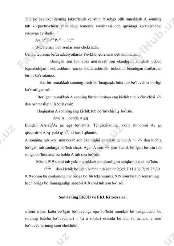 anidan, bu sonning barcha bo’luvchilari 1 va a sonlari orasida bo’ladi va demak, a soni bo’luvchilarining soni cheklidir. ikki natural son a va b ni olamiz. bular umumiy bo’luvchi 1 ga ega; a va b sonlarning birdan boshqa umumiy bo’luvchilari bo’lishi mumkin. а va b sonlarning bo’luvchilari soni chekli bo’lganidan ularning umumiy bo’luvchilarining soni ham cheklidir. demak, agar bu umumiy bo’luvchilar bir nechta bo’lsa, ularning orasida eng kattasi bor va shu bilan birga bittadir. ta’rif. ikki sonning eng katta umumiy bo’luvchisi deb berilgan sonlar umumiy bo’luvchilarining eng kattasiga aytiladi. ikki natural sonning eng katta umumiy bo’luvchisi mavjud ekanini yuqorida ko’rsatdik. a va b sonlarning eng katta umumiy bo’luvchisi bunday belgilanadi: (a, b). misol. 816 va 323 sonlarning ekubini topish talab etilsin. bu erda yevklid algoritmi ekub ni topish uchun xizmat qiladi. odatda ekub ni topish vaqtida hisoblashlarni bunday joylashtiriladi: ri qoldiq 17 dir. demak, (816, 323) = 17, ekub xossalari …