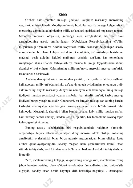 komil inson sifatida tarbiyalash, hech kimdan kam bo‘lmagan barkamol avlodni tarbiyalashdan iboratdir. zero, «vatanimizning kelajagi, xalqimizning ertangi kuni, mamlakatimizning jahon hamjamiyatidagi obro‘-e’tibori avvalambor farzandlarimizning unib-o‘sib, ulg‘ayib, qanday inson bo‘lib hayotga kirib borishiga bog‘liq»1 . darhaqiqat, san’at millatning ma’naviy boyligi, hayotining ko‘zgusidir. san’atlar ichida musiqa xalqqa tez yetib boradigan, keng ommalashgan turi hisoblanadi. musiqa san’ati o‘zining qadimiyligi, janrlarga boyligi, mazmun-mohiyatan keng qamrovliligi, ommabopligi bilan jamiyat turmush hayotining ajralmas qismiga aylanib ulgurgan. musiqa san’atining muhim tarmog‘i musiqa ijodiyoti va ijrochiligidir. musiqiy namunalar yaratilish va ijro etish kabi mezonlarni o‘z ichiga oladi. ularni tugal asar shakliga keltiradigan, ohang va sadolar orqali insonga ruhiy ozuqa beradigan kuy va qo‘shiqlarning yaratilishi bastakorlik ijodiyoti bilan bog‘liqdir. bu, albatta, musiqa san’atining eng muhim tarmog‘i hisoblanadi. demak, musiqa yaratuvchilari, ya’ni bastakorlarning ijodiyoti xalq ma’naviyati, madaniyati, tarixi, an’ana va qadriyatlari haqida ma’lumot beruvchi axborot manbayi vazifasini ham o‘taydi. bastakorlik san’ati juda keng tushunchadir. oddiy qilib aytganda, xalq musiqasi ham …