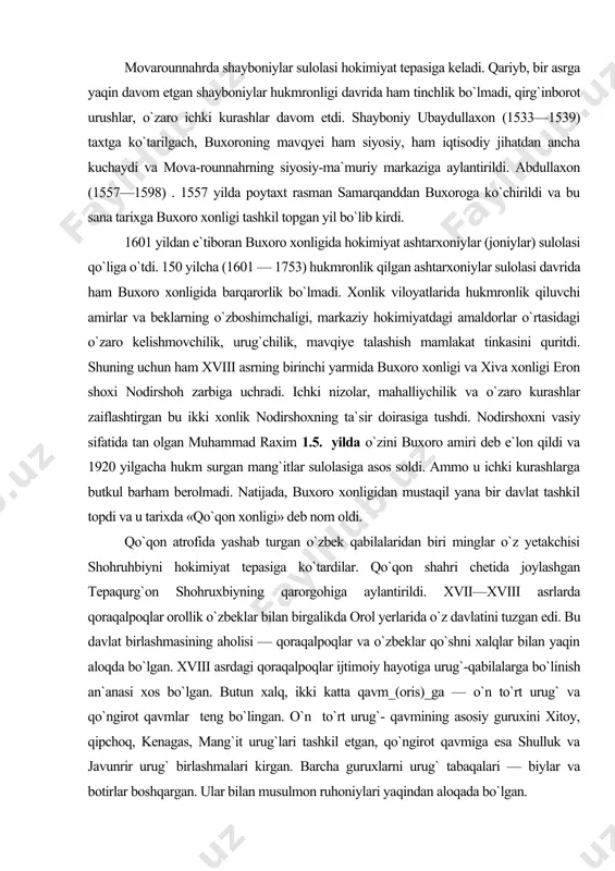 arga butkul barham berolmadi. natijada, buxoro xonligidan mustaqil yana bir davlat tashkil topdi va u tarixda «qo`qon xonligi» deb nom oldi. qo`qon atrofida yashab turgan o`zbek qabilalaridan biri minglar o`z yetakchisi shohruhbiyni hokimiyat tepasiga ko`tardilar. qo`qon shahri chetida joylashgan tepaqurg`on shohruxbiyning qarorgohiga aylantirildi. xvii—xviii asrlarda qoraqalpoqlar orollik o`zbeklar bilan birgalikda orol yerlarida o`z davlatini tuzgan edi. bu davlat birlashmasining aholisi — qoraqalpoqlar va o`zbeklar qo`shni xalqlar bilan yaqin aloqda bo`lgan. xviii asrdagi qoraqalpoqlar ijtimoiy hayotiga urug`-qabilalarga bo`linish an`anasi xos bo`lgan. butun xalq, ikki katta qavm_(oris)_ga — o`n to`rt urug` va qo`ngirot qavmlar teng bo`lingan. o`n to`rt urug`- qavmining asosiy guruxini xitoy, qipchoq, kenagas, mang`it urug`lari tashkil etgan, qo`ngirot qavmiga esa shulluk va javunrir urug` birlashmalari kirgan. barcha guruxlarni urug` tabaqalari — biylar va botirlar boshqargan. ular bilan musulmon ruhoniylari yaqindan aloqada bo`lgan. xviii asrda jungar va qozoq xonlarining bosqinchilik xujumlari natijasida sirdaryo bo`ylarida yashayotgan qoraqalpoqlarning bir qismi yangidaryo bo`ylariga va …
