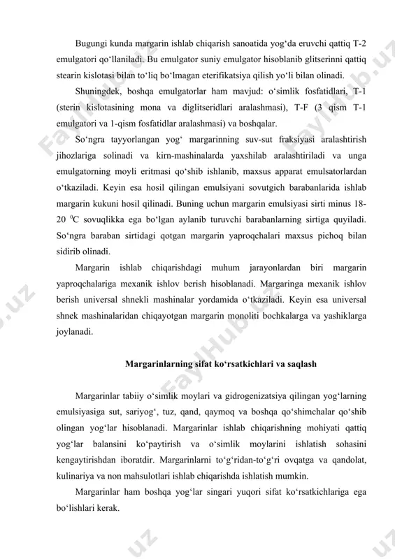 talabiga javob berishi kerak. margarinlarning sifatini baholashda ham ularning organoleptik va fizik-kimyoviy ko‘rsatkichlariga alohida e’tibor beriladi. organoleptik ko‘rsatkichlaridan margarinlarda ta’mi, hidi, rangi, uy haroratida konsistensiyasi, kesimining yuzasining holati aniqlanadi. margarinlarning qaysi navga mansubligi ham organoleptik ko‘rsatkichlari asosida aniqlanadi. margarinlarning a’lo navlari sof ta’mga, yaqqol sezilib turadigan sut kislotasining xushbo‘y hidiga ega bo‘lishlari kerak. agar margarinlarini ishlab chiqarishda sariyog‘ ishlatilgan bo‘lsa, u holda margarinlarda sariyog‘larning hidi va ta’mi sezilib turishi kerak. boshqa qo‘shimchalar qo‘shib ishlab chiqarilgan margarinlarda ham shu qo‘shilgan xom ashyoga xos hid va ta’m sezilishi talab etiladi. margarinlarning konsistensiyasi 180s da plastik, zich, bir xil bo‘lishi kerak. margarinlar kesilganda kesimining yuzasi yaltiroq, ko‘rinishidan quruq holatda bo‘lishi zarur. rangi esa har bir margarinlar uchun o‘ziga xos, hamma joylarida bir xil bo‘lishi talab etiladi. margarinlarning i-navlarining organoleptik ko‘rsatkichlari bir-muncha yomonroq bo‘lishi mumkin. masalan, i-navli margarinlarda xom ashyoning dastlabki ta’mi yaqqol sezilmaydi, shuningdek, ularda sut kislotasining xushbo‘y hidi ham aniq bilinmaydi. bu …