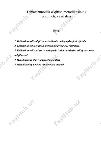 tabiatshunoslik o’qitish metodikasining predmeti, vazifalari — DOC
