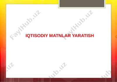 iqtisodiyotga oid matnlar tarjimasi — PPTX