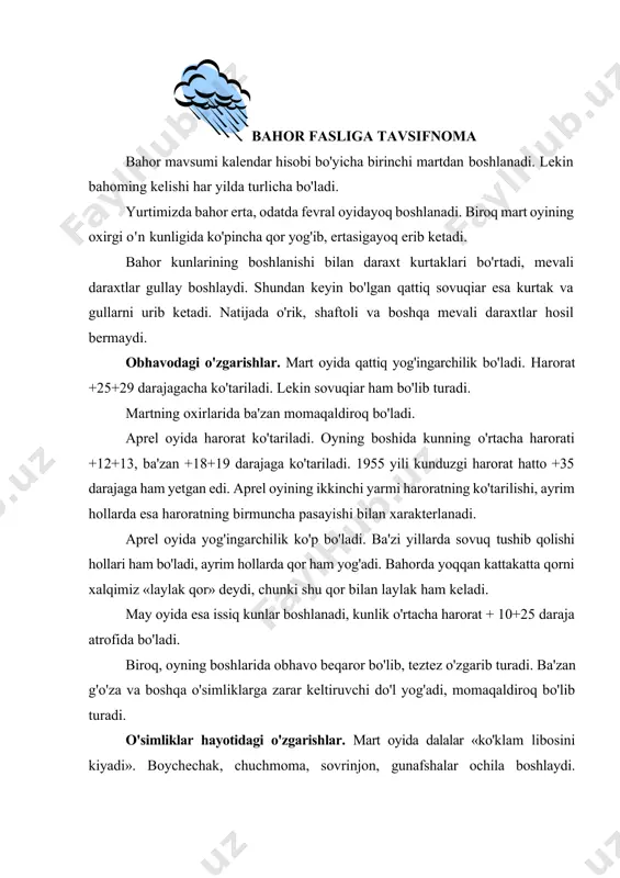 an qoplanadi. bu gullar ko'p yil yashasa ham, yog'ingarchilikdan keyingina gullaydi. yozda ularning tanalari quriydi, yer ostida esa ildizlari saqlanib qoladi. ochiq va baland joylarda oq qaldirmoq, boychechak, itgunafsha, qoqio't, kapalakgul, gunafsha, bo'tako'z singari bir yillik o'simliklar ham gullaydi. daraxtlar shira chiqara boshlaydi. qor erishi bilan daraxt ildizlari yerdagi namlikni o'ziga tortadi. o'simlik to'qimalari suvga to'ladi, suv olish bilan birga ozuqa moddasi bo'lgan uglevodni ham oladi. uglevod barg to'qimalari orqali ildizga borib, kunlar isiy boshlashi bilan ildizdan kurtakka qarab yo'naladi. kurtak bo'rtadi va ochiladi. ozuqaning shunday harakati orqali o'simlik «uyg'onadi». suvning ildizdan daraxtga ta'siri shoxshabba orqali bo'ladi, yozda suv shoxlar orqali ildizga boradi va parlanadi. mart oyida qo'ziqorinlar paydo bo'ladi. ular o'zbekiston sharoitida uch haftagina o'sadilar, biroq seryomg'ir bahorda qo'ziqorinlar aprelmay oylarida ham o'sishni davom ettiradi. mart oyida ko'lmak suvlarda lempa, elodeya, qo'ytikan, perolistnik va boshqa suv o'simliklari o'sadi. aprel oyida deyarli barcha daraxtlar barg chiqaradi. eman va shumtol singari …