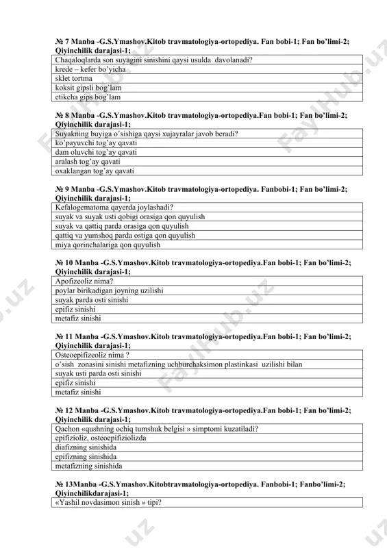 ob travmatologiya-ortopediya.fаn bobi-1; fan bo’limi-2; qiyinchilik darajasi-1; suyakning buyiga o’sishiga qaysi xujayralar javob beradi? ko’payuvchi tog’ay qavati dam oluvchi tog’ay qavati aralash tog’ay qavati oxaklangan tog’ay qavati № 9 мanba -g.s.ymashov.kitob travmatologiya-ortopediya. fаnbobi-1; fan bo’limi-2; qiyinchilik darajasi-1; kefalogematoma qayerda joylashadi? suyak va suyak usti qobigi orasiga qon quyulish suyak va qattiq parda orasiga qon quyulish qattiq va yumshoq parda ostiga qon quyulish miya qorinchalariga qon quyulish № 10 мanba -g.s.ymashov.kitob travmatologiya-ortopediya.fаn bobi-1; fan bo’limi-2; qiyinchilik darajasi-1; apofizeoliz nima? poylar birikadigan joyning uzilishi suyak parda osti sinishi epifiz sinishi metafiz sinishi № 11 мanba -g.s.ymashov.kitob travmatologiya-ortopediya.fаn bobi-1; fan bo’limi-2; qiyinchilik darajasi-1; osteoepifizeoliz nima ? o’sish zonasini sinishi metafizning uchburchaksimon plastinkasi uzilishi bilan suyak usti parda osti sinishi epifiz sinishi metafiz sinishi № 12 мanba -g.s.ymashov.kitob travmatologiya-ortopediya.fаn bobi-1; fan bo’limi-2; qiyinchilik darajasi-1; qachon «qushning ochiq tumshuk belgisi » simptomi kuzatiladi? epifizioliz, osteoepifiziolizda diafizning sinishida epifizning sinishida metafizning sinishida № 13мanba -g.s.ymashov.kitobtravmatologiya-ortopediya. fаnbobi-1; …
