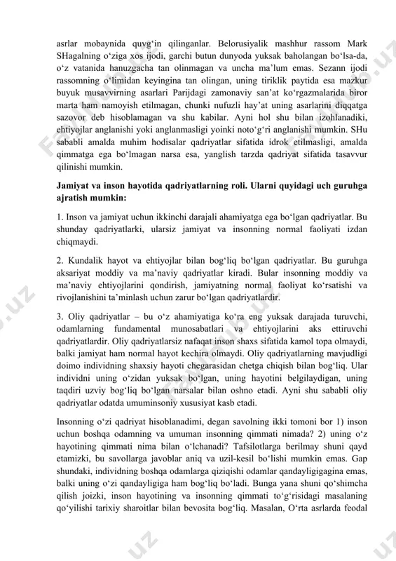 chinchidan, qadriyat amaliy munosabat mahsuli sifatida ob’ektiv hisoblanadi. baholash esa, sub’ektivdir. u ob’ektiv qadriyatning sifatigagina emas, balki baholovchi sub’ektning ijtimoiy va individual fazilatlariga ham bog‘liqdir. ayni shu sababli, ayni bir hodisa ayni bir davrda yashayotgan odamlar tomonidan turlicha baholanishi mumkin. ehtiyojlar va qadriyatlar. insonga nima muhim? muhimliklar dunyosi qadriyatlar dunyosi bilan ayniymi? inson faoliyatining birinchi manbai va harakatlantiruvchi kuchi ehtiyojlardir. inson ehtiyojlari uning hayotini,xususan jismoniy, aqliy, ma’naviy, ishlab chiqarishga doir, oilaviy hayotni saqlash yoki o‘zgartirish zaruriyatining ifodasi sifatida vujudga keladi. ijobiy yoki salbiy aloqalar va munosabatlarning butun rang-barangligi tegishli ehtiyojlarni u yoki bu tarzda vujudga keltiradi. inson bu ehtiyojlarni anglashi yoki anglamasligi yoinki noto‘g‘ri anglashi mumkin. ammo, har qanday sharoitda ehtiyojlar insonni faoliyatga da’vat etadi. bu faoliyat samarali yoki samarasiz, puxta o‘ylangan yoki spontan va tartibsiz bo‘lishi mumkin. ehtiyojlar tashqi muhit predmetlari va sharoitlariga yoki ichki, ma’naviy uyg‘unlikka erishishga muhtojlik sifatida anglanadi. ular tashqi dunyo bilan muayyan munosabatlarda namoyon bo‘lib, …