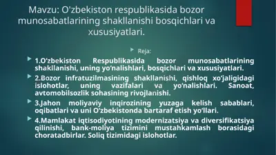 o'zbekiston respublikasida bozor munosabatlarining shakllanishi — PPTX