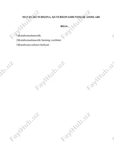 kutubxonashunoslik asoslari — DOCX