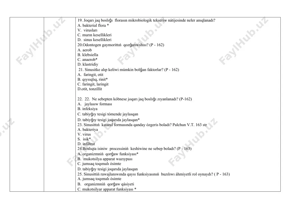 ótkir, ótkir astı, sozılmalı 35. murın átirap boslıq larınıń sozılmalı isiniwiniń formaların sanap beriń (p-164) a. eksudativ, produktiv, alternativ, aralas* b. eksudativ, produktiv, kista sıyaklı c. produktiv, alternativ, reparativ d. sırtkı, ishki, aralas 36. sozılmalı sinusittiń atrofik hám nekrotik formalarında qanday ózgerisler tán? (p-164) a. alternativ* b. jeke c.birlemshi d.restriktiv 37. murın átirap boslıqları isiniw kesellikleri ishinde preduktiv formaların kórsetiń ? palchun v.t.147 str a. giperplastik, polipoz* v.kataral,seroz, irińli s. ótkir, ótkir astı, sozılmalı d. seroz, irińli 38. murın átirap boslıqları isiniw kesellikleri ishinde alterativ formaların kórsetiń ? palchun v.t.147 str a. giperplastik, polipoz v.kataral,seroz, irińli s.atrofik,nekrotik* d. seroz, irińli 39. murın átirap boslıqları diagnostikasında qaysı usıl keń tarqalǵan usılı esaplanadı? palchun v.t. 165 str a. anamnez v. laborotoriya s. rentgen* d. arzısı 40. qaysı tekseriwde jumsaq toqımalı ósimteler anıqlanadı? a. anamnez v. laboratoriyasi c. rentgen d. mrt * 41. sinusitlerdiń zamanagóy hám joqarı informativ usılı esaplanadı? palchun v.t. 166 …