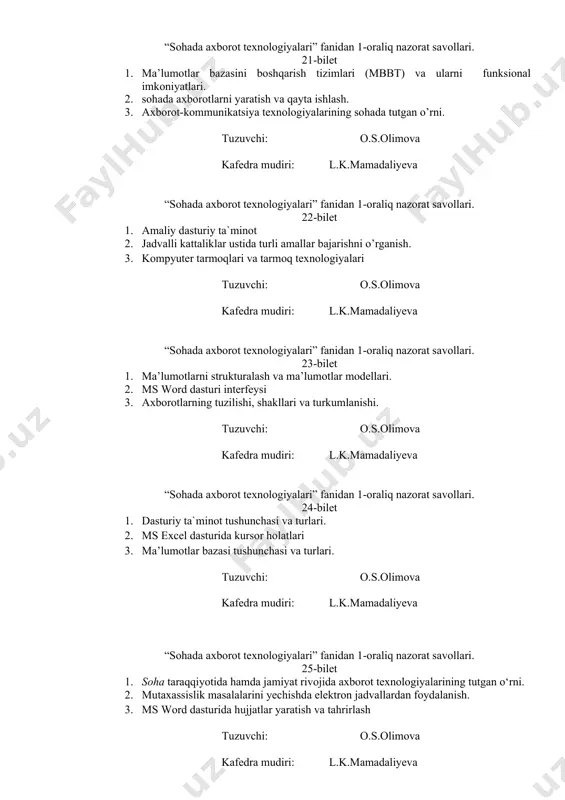ng asosiy ob’ektlari. ma’lumotlar bazasini tashkil etish usullari. tuzuvchi: o.s.olimova kafedra mudiri: l.k.mamadaliyeva “sohada axborot texnologiyalari” fanidan 1-oraliq nazorat savollari. 28-bilet 1. axborot madaniyati va axborotlashgan jamiyat. 2. sohada zamonaviy kompyuterlarning dasturiy ta’minoti 3. sohaga oid jadval ma’lumotlarini guruhlash, tartiblash, saralash, filtrlash. tuzuvchi: o.s.olimova kafedra mudiri: l.k.mamadaliyeva “sohada axborot texnologiyalari” fanidan 1-oraliq nazorat savollari. 29-bilet 1. tizimli dasturiy ta`minot 2. ms word dasturida jadvallar yaratish 3. ma’lumotlar bazasini boshqarish tizimlari (mbbt) va ularni funksional imkoniyatlari. tuzuvchi: o.s.olimova kafedra mudiri: l.k.mamadaliyeva “sohada axborot texnologiyalari” fanidan 1-oraliq nazorat savollari. 30-bilet 1. amaliy dasturiy ta`minot 2. ms word dasturi interfeysi 3. ms excel dasturida mantiqiy formulalar bilan ishlash tuzuvchi: o.s.olimova kafedra mudiri: l.k.mamadaliyeva “sohada axborot texnologiyalari” fanidan 1-oraliq nazorat savollari. 31-bilet 1. “sohada axborot texnologiyalari” fanining maqsadi va vazifalari. 2. kompyuter tarmoqlari va turlari. 3. ma’lumotlar bazasining asosiy ob’ektlari. ma’lumotlar bazasini tashkil etish usullari. tuzuvchi: o.s.olimova kafedra mudiri: l.k.mamadaliyeva “sohada axborot texnologiyalari” fanidan …
