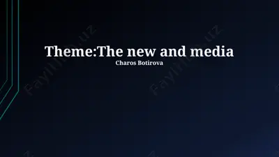 the new and media — PPTX