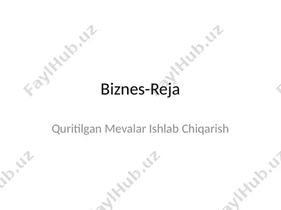 quritilgan mevalar — PPTX