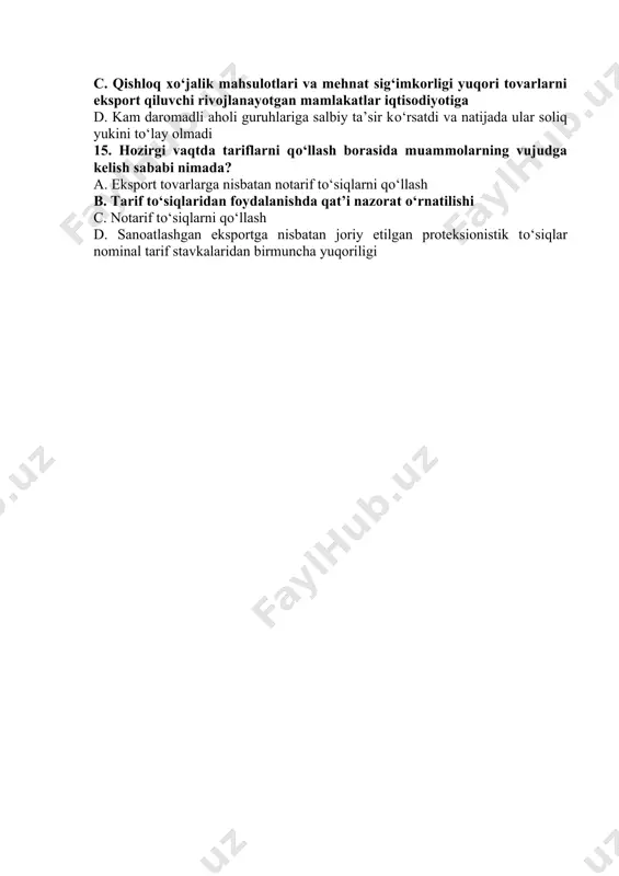 yuqori tovarlarni eksport qiluvchi rivojlanayotgan mamlakatlar iqtisodiyotiga d. kam daromadli aholi guruhlariga salbiy ta’sir kо‘rsatdi va natijada ular soliq yukini tо‘lay olmadi 15. hozirgi vaqtda tariflarni qо‘llash borasida muammolarning vujudga kelish sababi nimada? a. eksport tovarlarga nisbatan notarif tо‘siqlarni qо‘llash b. tarif tо‘siqlaridan foydalanishda qat’i nazorat о‘rnatilishi c. notarif tо‘siqlarni qо‘llash d. sanoatlashgan eksportga nisbatan joriy etilgan proteksionistik tо‘siqlar nominal tarif stavkalaridan birmuncha yuqoriligi