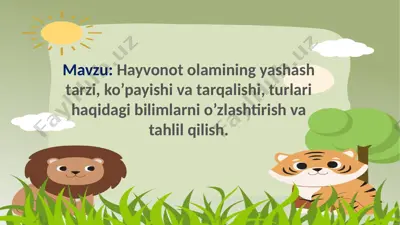 hayvonot olamining yashash tarzi va tarqalishi — PPTX