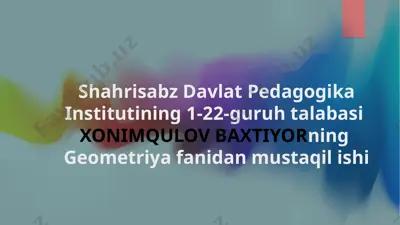 geometriya fanidan mustaqil ish — PPTX