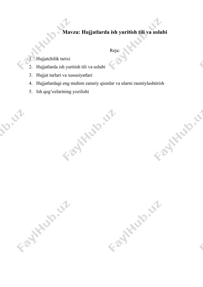 hujjatlarda ish yuritish tili va uslubi referat — DOCX