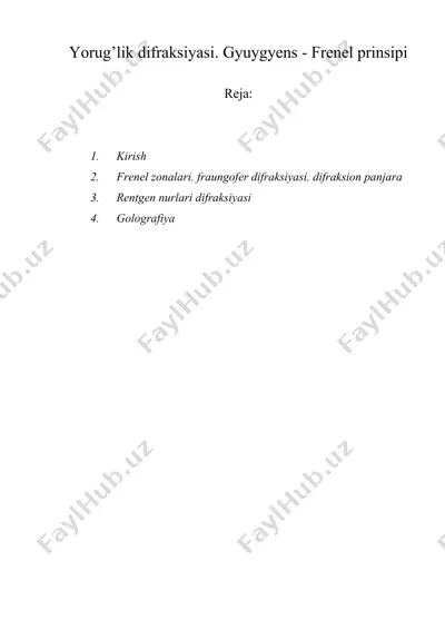 yorug’lik difraksiyasi. gyuygyens - frenel prinsipi — DOC